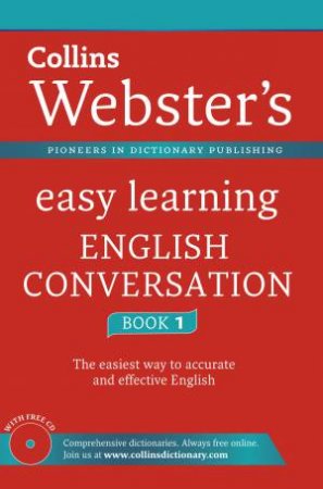 Collins Webster's Easy Learning English Conversation: Book 1 by Various