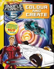 Hot Wheels Battle Force 5 Colour and Create