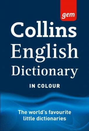 Collins Gem English Dictionary - 16th Ed. by Various