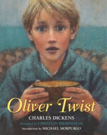 Oliver Twist by Charles Dickens