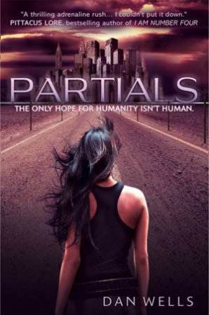 Partials by Dan Wells