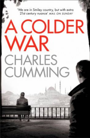 A Colder War by Charles Cumming