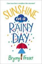 Sunshine On A Rainy Day