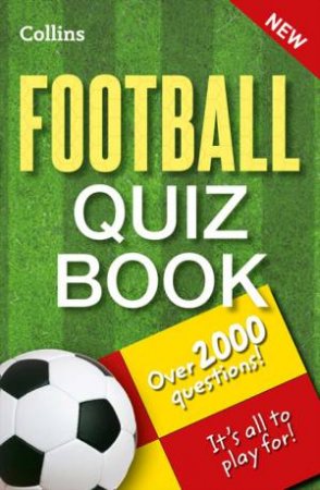 Collins Football Quiz Book by Unknown