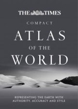 The Times Compact Atlas of the World Sixth Edition