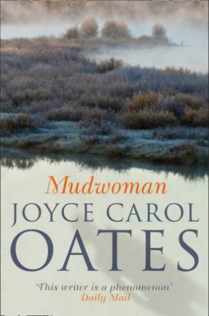 Mudwoman by Joyce Carol Oates