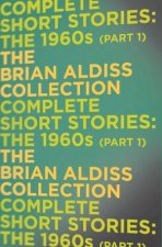 The Complete Short Stories The 1960s Part One