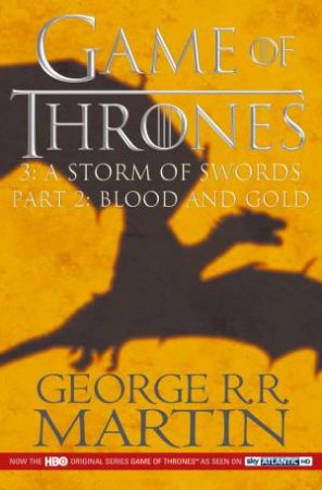 A Storm Of Swords Part by George R R Martin