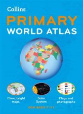 Collins Primary Atlas Collins Primary World Atlas New Edition