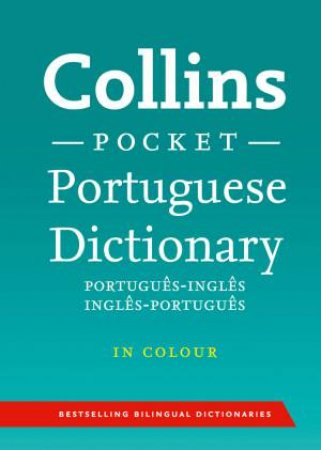 Collins Pocket Portuguese Dictionary [Sixth edition] by Various