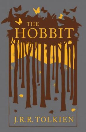 The Hobbit - Collector's Edition by J R R Tolkien