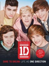 Dare To Dream Life As One Direction 100 Official