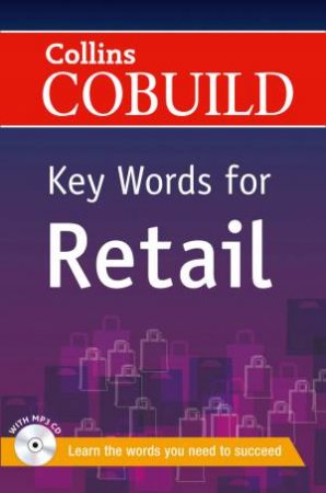 Collins Cobuild Key Words For Retail by Various