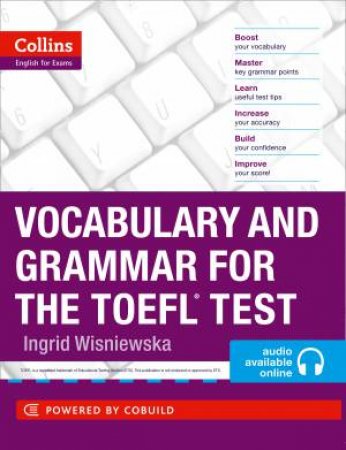 Collins Vocabulary And Grammar For The TOEFL Test by Various 