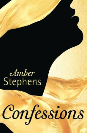 Confessions: A Secret Diary by Amber Stephens