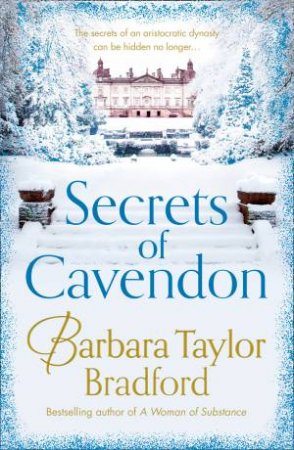 Cavendon Hall 04:Secrets Of Cavendon by Barbara Taylor Bradford