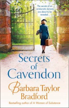 Secrets Of Cavendon by Barbara Taylor Bradford