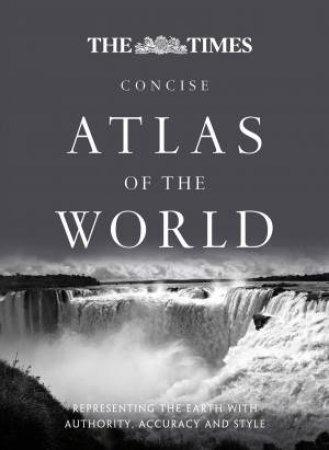 The Times Atlas of the World: Concise Edition (12th Edition) by Various 