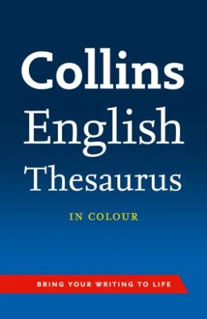 Collins English Thesaurus by Various