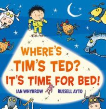 Wheres Tims Ted Its Time for Bed