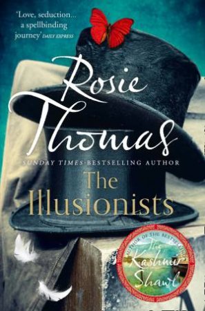 The Illusionists by Rosie Thomas