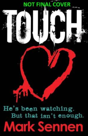 Touch by Mark Sennen