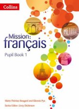 Mission Francais Pupil Book 1