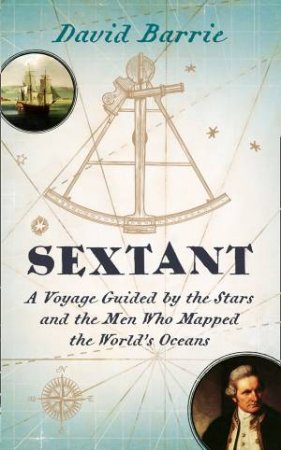 Sextant: Guided by the Stars by David Barrie