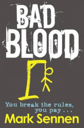 Bad Blood by Mark Sennen