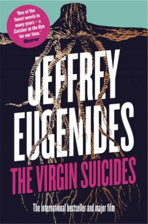 The Virgin Suicides by Jeffrey Eugenides