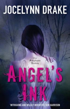 Angel's Ink by Jocelynn Drake