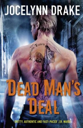 Dead Man's Deal by Jocelynn Drake