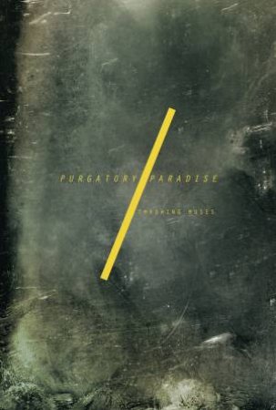 Purgatory/Paradise by Throwing Muses