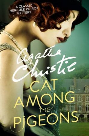 Poirot: Cat Among The Pigeons by Agatha Christie