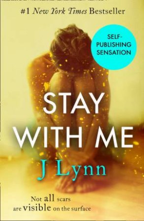 Stay With Me by J. Lynn