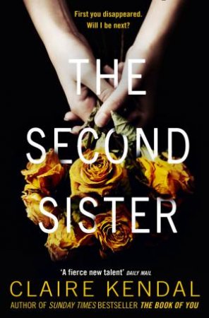 The Second Sister by Claire Kendal