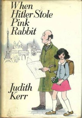 When Hitler Stole Pink Rabbit (celebration Edition) by Judith Kerr