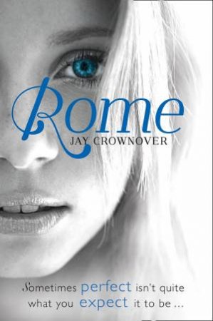 Rome by Jay Crownover