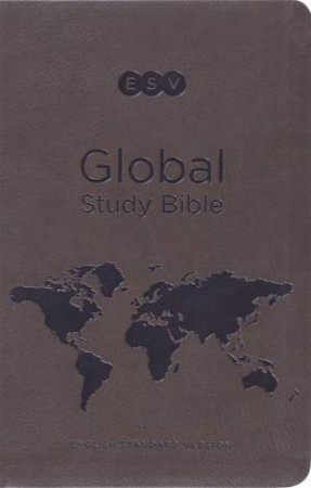 ESV Global Study Bible (Trutone): Leather by Wayne Grudem