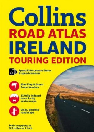 Collins Road Atlas: Ireland - Touring Ed. by Various