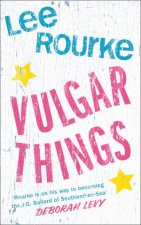 Vulgar Things