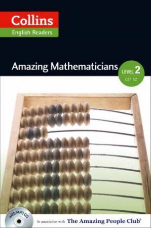 Collins ELT Readers: Amazing Mathematicians (Level 2- Pre-Intermediate) by Various