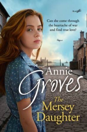 The Mersey Daughters by Annie Groves