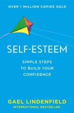 Self Esteem Simple Steps To Develop SelfWorth and Heal Emotional Wounds