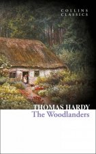 Collins Classics The Woodlanders