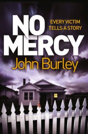 No Mercy by John Burley