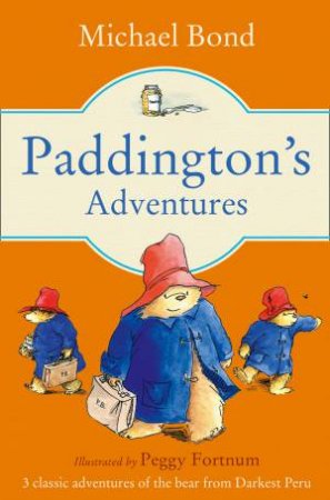 Paddington's Adventures by Michael Bond