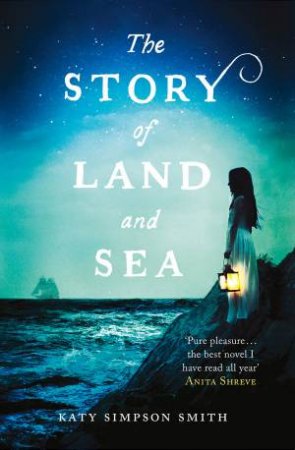 The Story of Land and Sea by Katy Simpson Smith