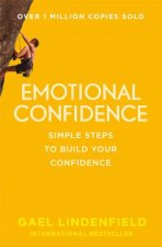 Emotional Confidence Simple Steps to Build Your Confidence