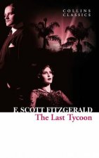 Collins Classics The Last Tycoon